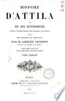 Histoire d'Attila et de ses successeurs