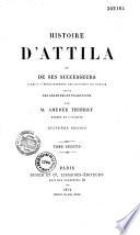 Histoire d'Attila et de ses successeurs