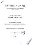 Histoire d'Egypte des les premiers temps de son existence jusqu'a nos jours par Henri Brugsch