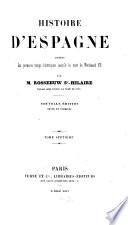 Histoire d'Espagne depuis les premiers temps historiques jusqu'à la mort de Ferdinand VII