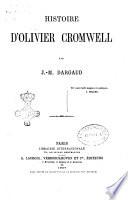 Histoire d'Oliver Cromwell Par J.-M. Dargaud