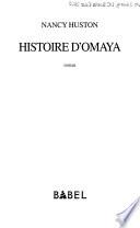 Histoire d'Omaya