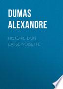 Histoire d'un casse-noisette