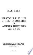 Histoire d'un chien d'émigrés et autres histoires amères