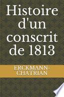 Histoire d'un conscrit de 1813
