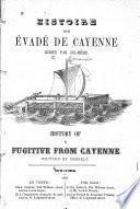 Histoire d'un évadé de Cayenne