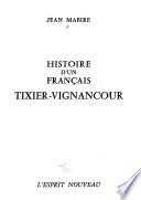 Histoire d'un Français, Tixier-Vignancour