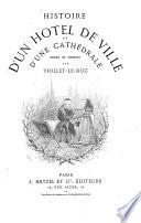Histoire d'un hôtel de ville et d'une cathédrale
