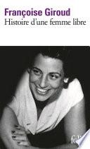 Histoire d'une femme libre