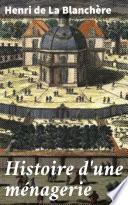 Histoire d'une ménagerie