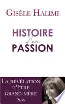 Histoire d'une passion