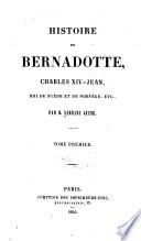 Histoire de Bernadotte, Charles XIV-Jean