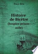 Histoire de Bic?tre