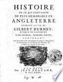 Histoire de ce qui s'est passé de plus mémorable en Angleterre pendant la vie de Gilbert Burnet, évêque de Salisbury