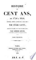 Histoire de cent ans de 1750 à 1850, tr., avec notes, par A. Rénée