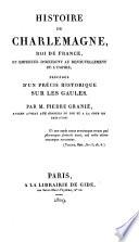Histoire de Charlemagne, roi de France