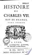 Histoire de Charles VII, Roy de France