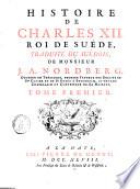Histoire de Charles XII. roi de Suéde