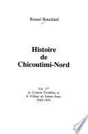 Histoire de Chicoutimi-Nord