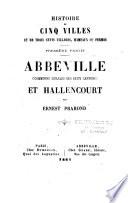 Histoire de cinq villes et de trois cents villages, hameaux ou fermes