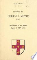 Histoire de Cuise-La Motte (Oise)