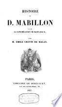 Histoire de D. Mabillon et de la congrégation de Saint-Maur
