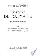 Histoire de Dalmatie: Des griffes du lion ailé à la libération, 1409-1918