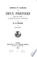 Histoire de deux préfixes à travers le vieux français et les patois