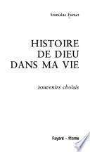 Histoire de Dieu dans ma vie