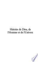 Histoire de Dieu, de l'Homme et de l'univers. Tome 3