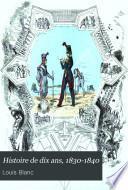 Histoire de dix ans, 1830-1840