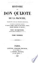 Histoire de Don Quijote de la Manche, traduite sur le texte original ... par F. de Brotonne
