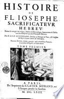 HISTOIRE DE FL. IOSEPHE, SACRIFICATEVR HEBREV
