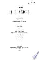 Histoire de Flandre: Ducs de Bourgogne, 1453-1500