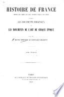 Histoire de France d'après les documents originaux et les monuments de l'art ... Sous la direction de M. H. Bordier et de M. E. Charton