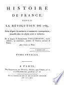 Histoire de France depuis la revolution de 1789, ecrite d'apres les memoires et manuscrits contemporains (etc.)