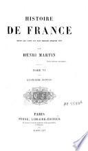 Histoire de France depuis les temps les plus reculés jusqu'en 1789