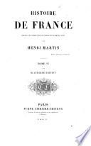 Histoire de France depuis les temps les plus reculés jusqu'en 1789