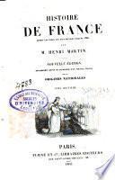 Histoire de France depuis les temps les plus reculés jusqu'en 1789
