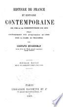 Histoire de France et histoire contemporaine de 1789 à la constitution de 1875 ...