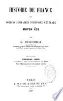 Histoire de France et notions sommaires d'histoire générale