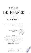 Histoire de France: Les Celts. Les Gaulois. Les Francs. Histoire de France durant le moyen âge jusqu'au XVIe siècle