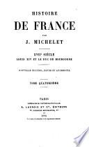 Histoire de France: Louis XIV et Le Duc de Bourgogne