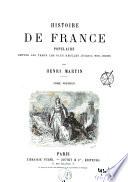 Histoire de France populaire depuis les temps les plus reculés jusqu'à nos jours