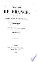 Histoire de France, principalement pendant le XVIe et le XVIIe siècle