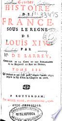 Histoire de France sous le regne de Louis XIV