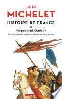 Histoire de France (Tome 3) - Philippe Le Bel, Charles V