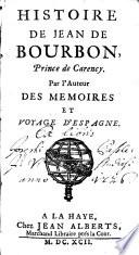 Histoire De Jean De Bourbon, Prince de Carency