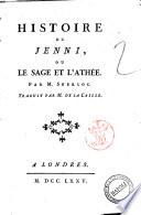 Histoire de Jenni, ou le Sage et l'athee, par m. Sherloc. Traduit par m. de la Caille