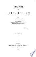 Histoire de l'abbaye du Bec